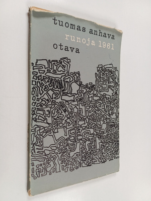 Tuomas Anhava : Runoja 1961