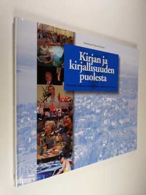 Tuomas (toim.) Rantala : Kirjan ja kirjallisuuden puolest...