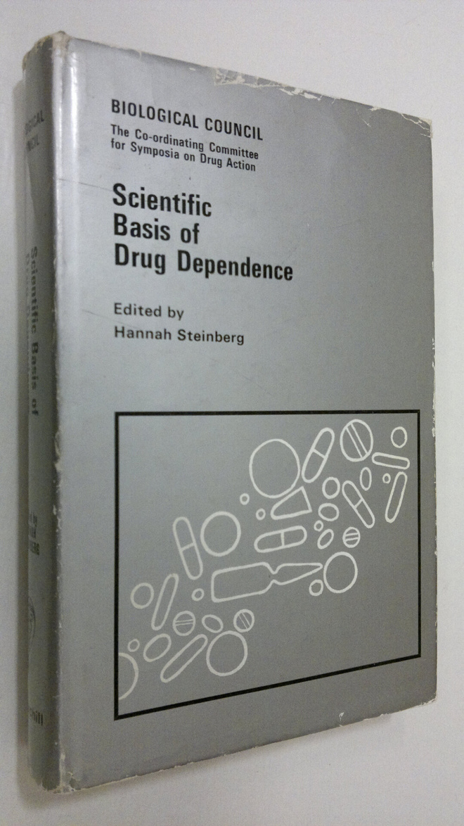 Hannah (ed.) Steinberg : Scientific basis of drug depende...