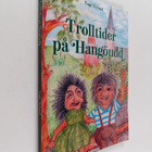 Tage Nylund : Trolltider på Hangöudd : en sagobok för vux... - pikkukuva 1