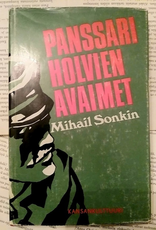 Mihail Sonkin - Panssariholvien avaimet (sid.)