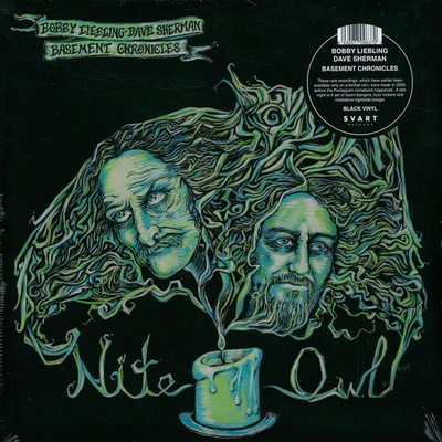 Bobby Liebling Dave Sherman Basement Chronicles Nite Owl LP