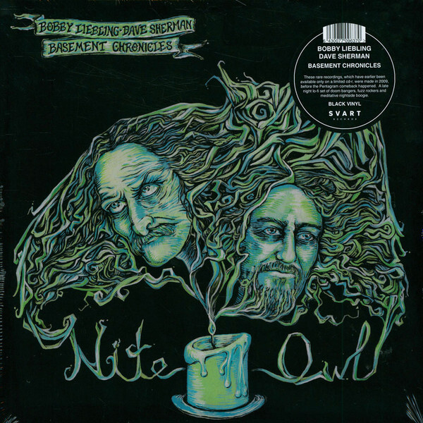 Bobby Liebling Dave Sherman Basement Chronicles Nite Owl LP