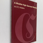Maurice O'Connell Walshe : A Middle High German reader : ... - pikkukuva 1