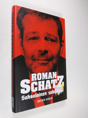 Roman Schatz : Saksalainen rakastaja