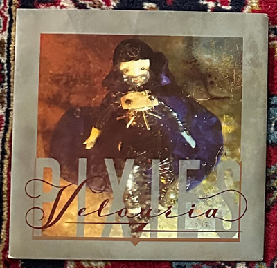 Pixies - Velouria / I've Been Waiting For You 7" 1990 4AD