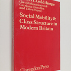 John H. Goldthorpe : Social mobility and class structure ... - pikkukuva 1
