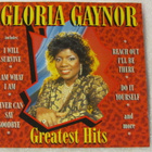 Gloria Gaynor • Greatest Hits CD - pikkukuva 1