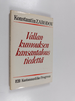 Konstantin Zarodov : Vallankumouksen kansantaloustiedettä...