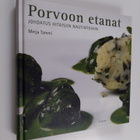 Merja Tammi : Porvoon etanat : johdatus hitaisiin nautint... - pikkukuva 1