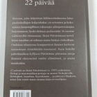 Heini Päivärinne : 22 päivää (signeerattu, tekijän omiste) - pikkukuva 2