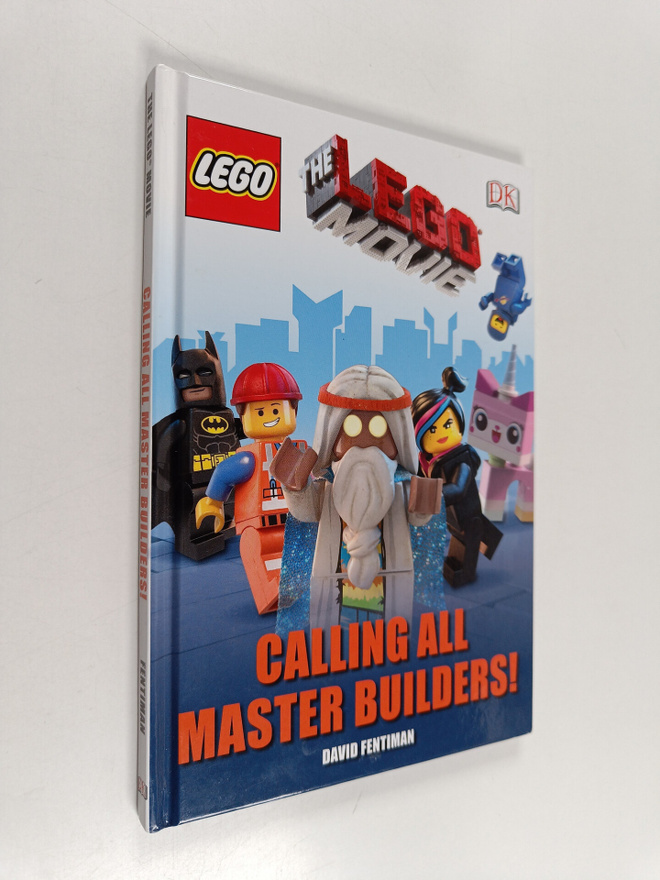 David Fentiman : The LEGO(r) Movie Calling All Master Bui...
