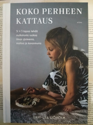 Emmi-Liia Sjöholm - Koko perheen kattaus (sid.)