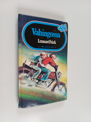 Lennart Frick : Vahingossa