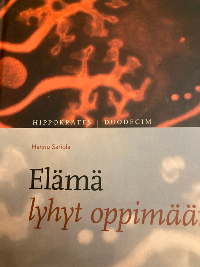 HANNU SARIOLA: ELÄMÄ - LYHYT OPPIMÄÄRÄ