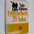 Matti Hako : Jako kahteen : Työmiehen 20-luku - pikkukuva 1