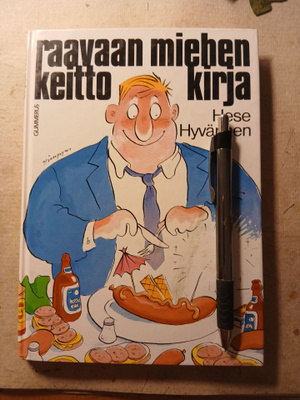 raavaan miehen keittokirja Hese Hyvärinen