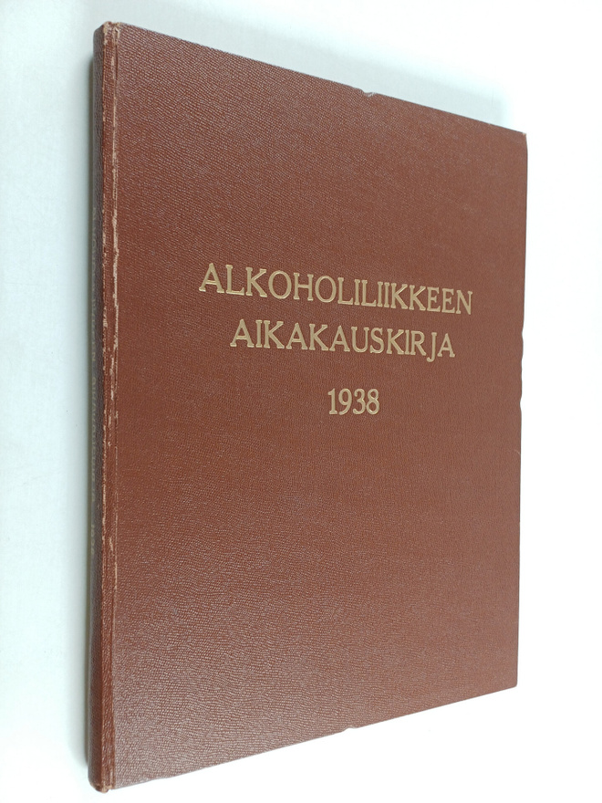 Alkoholiliikkeen aikakauskirja. 1938 : 1-7