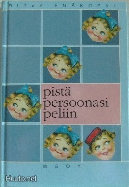 Ritva Enäkoski: Pistä persoonasi peliin p. -95