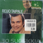 2 CD- LEVYÄ: REIJO TAIPALE : 30 SUOSIKKIA - pikkukuva 1