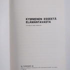 Kalle (toim.) Heikkinen : Kymmenen esseetä elämäntavasta - pikkukuva 3