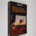 Patricia Highsmith : Omantunnon tuska - pikkukuva 1