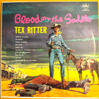 TEX RITTER:BLOOD ON THE SADDLE LP - pikkukuva 1