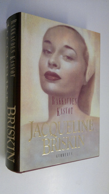 Jacqueline Briskin : Rakkauden kasvot