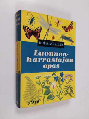 Tauno Ulvinen : Luonnonharrastajan opas