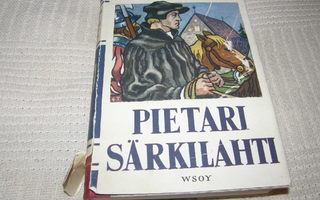 Santeri Ivalo Pietari Särkilahti  -sid