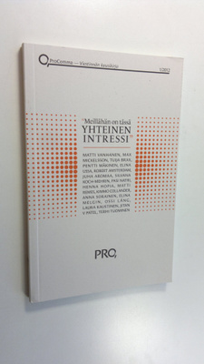 ProComma -"Meillähän on tässä yhteinen intressi"