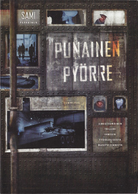 Sami Parkkinen: Punainen pyörre (nide Gummerus 2011)