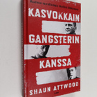 Shaun Attwood : Kasvokkain gangsterin kanssa - pikkukuva 1