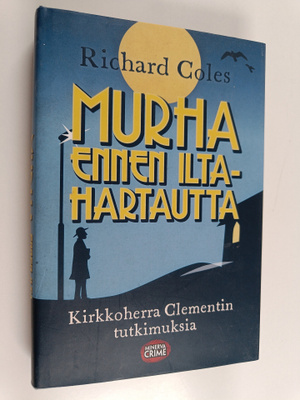Richard Coles : Murha ennen iltahartautta