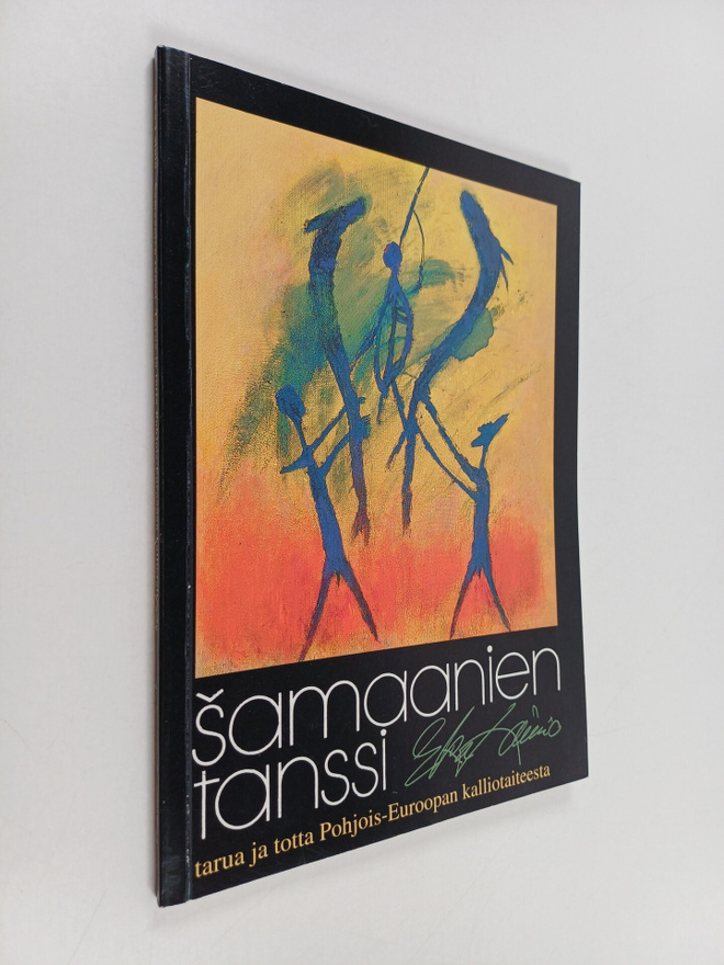 Eka Lainio : Samaanien tanssi (signeerattu, tekijän omiste)