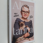 Alisa Parpala : Alisan tarina : yksi elämä, kaksi syöpää - pikkukuva 1