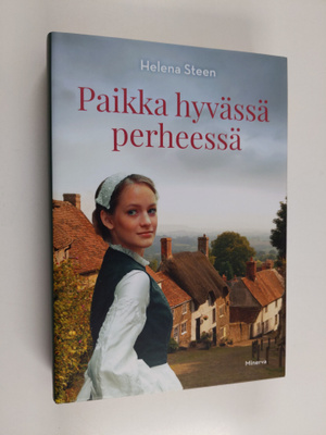 Helena Steen : Paikka hyvässä perheessä