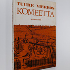 Tuure Vierros : Komeetta : Andreas Thuroniuksen tarina - pikkukuva 1