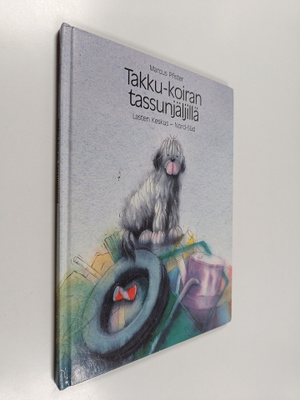 Marcus Pfister : Takku-koiran tassunjäljillä