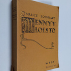 R. H. Bruce Lockhart : Mennyt loisto - pikkukuva 1