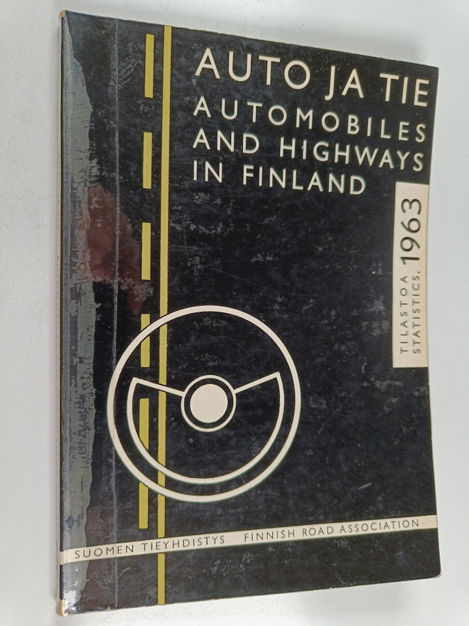 Auto ja tie 1963 = Automobiles and highways in Finland 1963