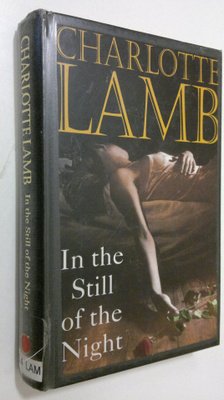 Charlotte Lamb : In the still of the night