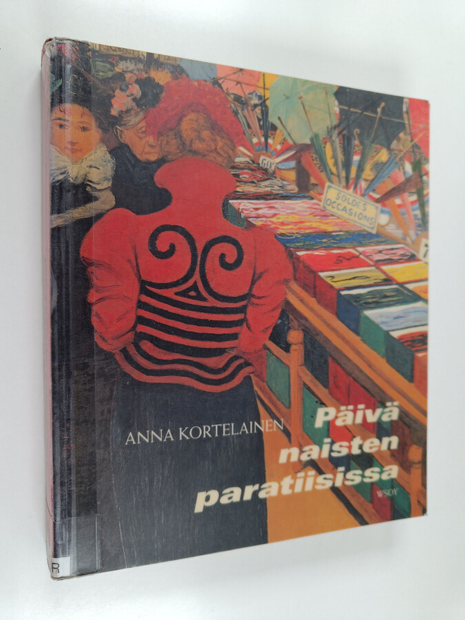 Anna Kortelainen : Päivä naisten paratiisissa