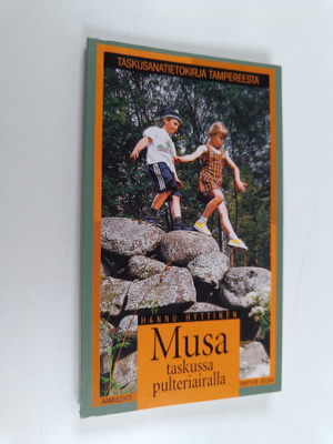 Hannu Hyttinen : Musa taskussa pulteriairalla : taskusana...
