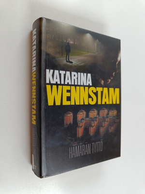 Katarina Wennstam : Hämärän tyttö