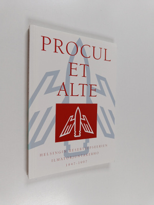 Procul et alte : Helsingin reserviupseerien ilmatorjuntak...