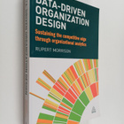 Rupert Morrison : Data-driven Organization Design - Susta... - pikkukuva 1