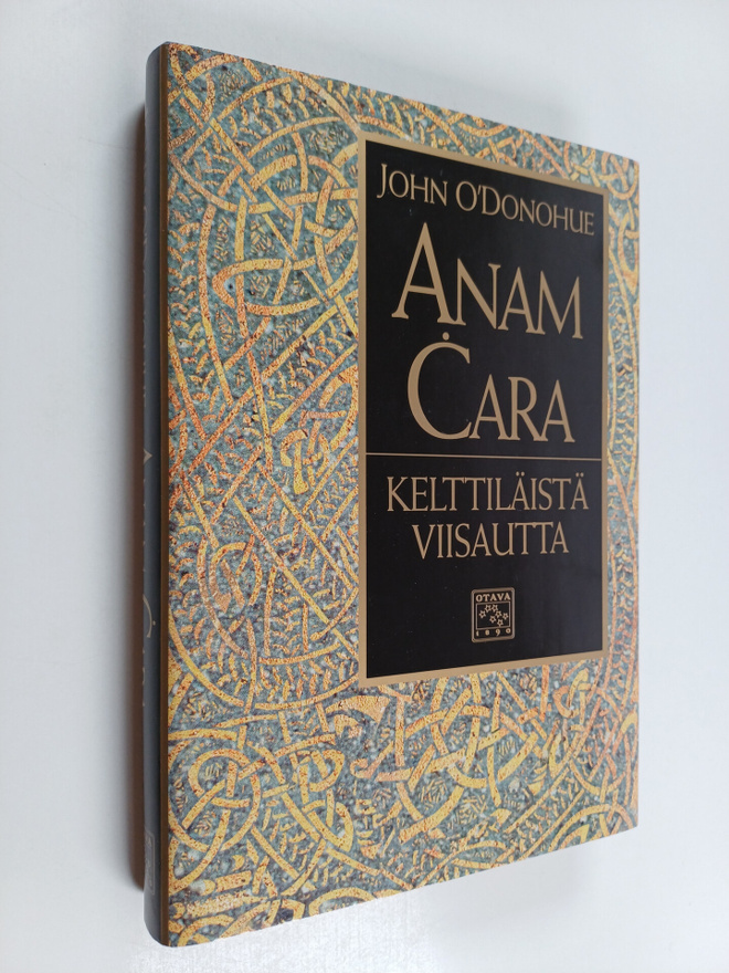 John O'Donohue : Anam cara : kelttiläistä viisautta