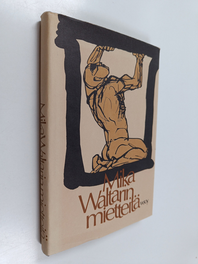 Mika Waltari : Mika Waltarin mietteitä
