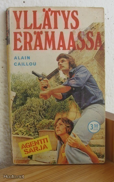 Agentti 56: Alain Caillou: Yllätys erämaassa. Nid. 158 s.